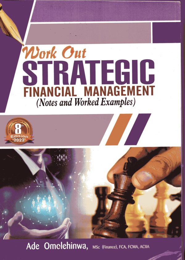 Work Out Strategic Financial Management