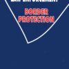 Transit Security Law Enforcement and Border Protection