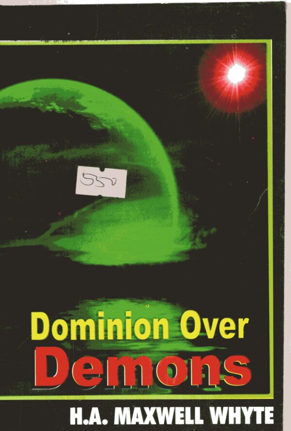 Dominion Over Demons