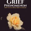 Grief Phenomenon