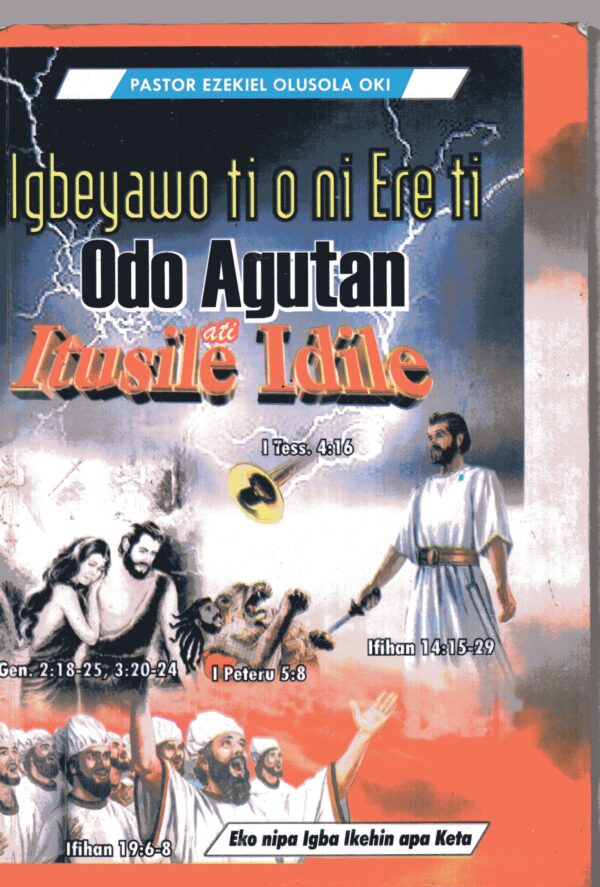 Igbeyawo Ti Oni Ere Ti Odo Agutan Ati Itusile Idile
