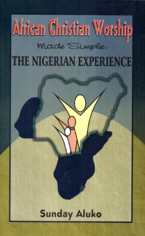 African christian worship made easy