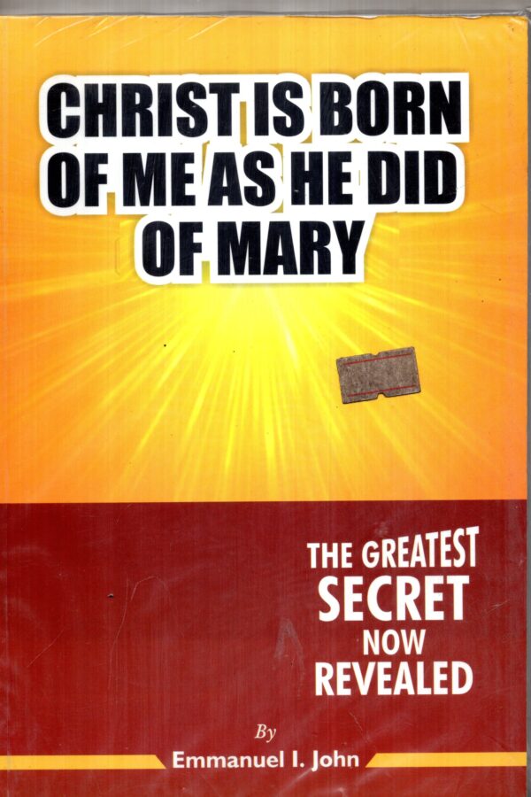christ is born of me as he did of mary