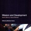 mission and development