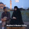 muslims in modern turkey1