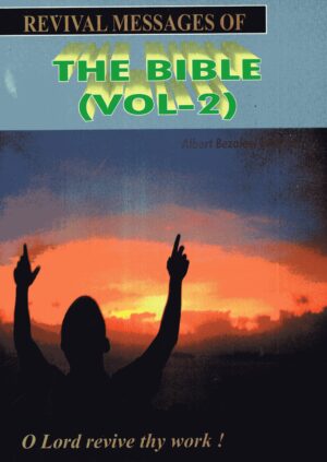 Revival Message Of The Bible Vol 2