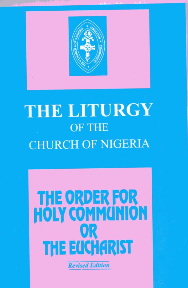 English Liturgy Of The Church Of Nigeria
