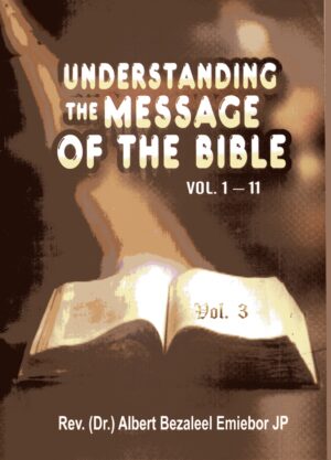 understanding the message of the bible vol3