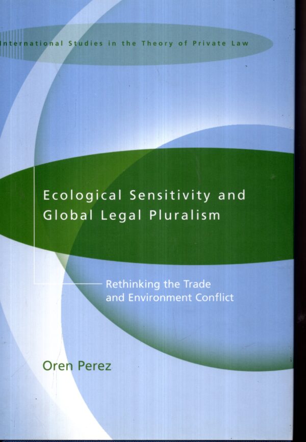 ecological sensitivity and global legal pluralism
