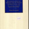 rethinking judical juristiction in private internationl law