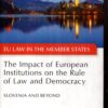 the impact of eufopean institutions on the rule of law and democracy