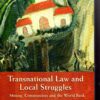 transnational law and local struggles